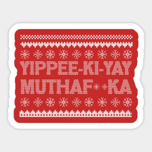 Yippee Ki Yay Sticker